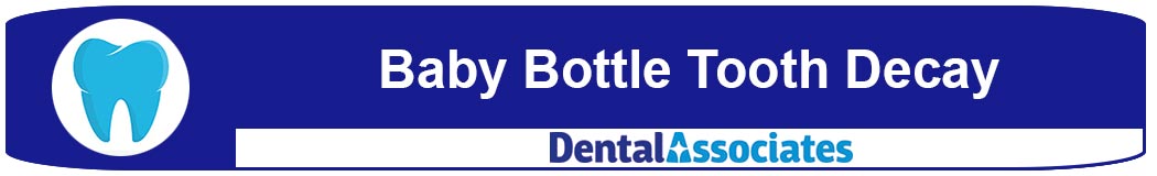 Baby Bottle Tooth Decay