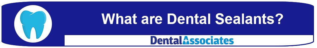 Dental Sealants