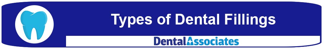 Types of Dental Fillings